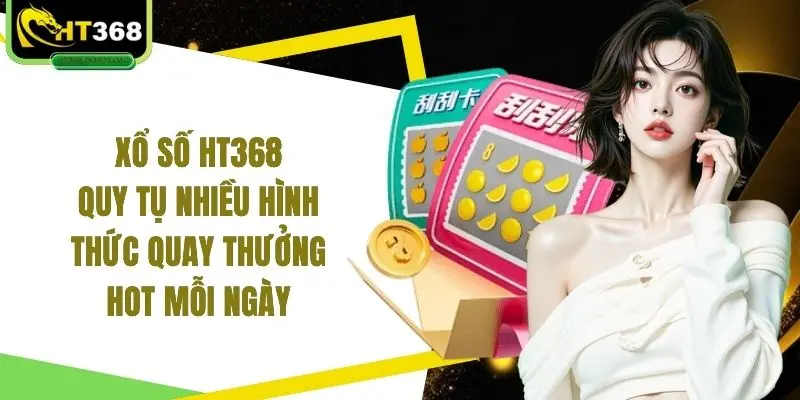 Xổ số HT368